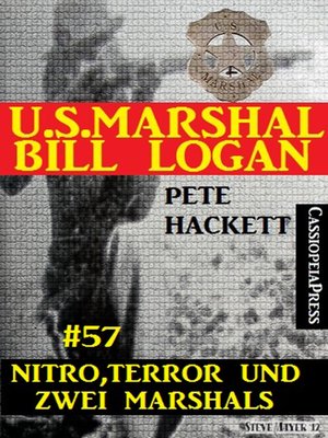cover image of U.S. Marshal Bill Logan, Band 57